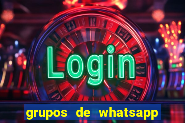 grupos de whatsapp de putaria